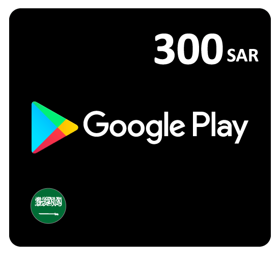 Google Play Gift Card SAR300 (Saudi Store Works in KSA Only)